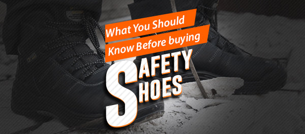 What You Should Know Before Buying Safety Shoes
