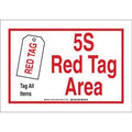 Brady 5S Red Tag Area Tag All Items Sign| Buy online