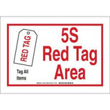 Brady 5S Red Tag Area Tag All Items Sign| Buy online