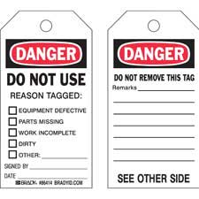 Brady Accident Prevention Tags: DANGER: Do Not Use Reason Tagged| Buy online